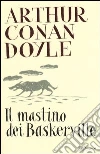 Il mastino dei Baskerville libro