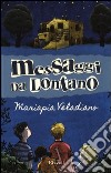 Messaggi da lontano libro