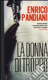 La donna di troppo libro di Pandiani Enrico