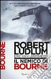 Il nemico di Bourne libro