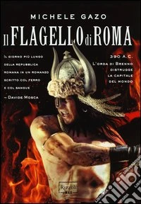 Il flagello di Roma libro