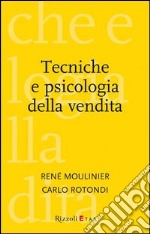 Tecniche e psicologia della vendita