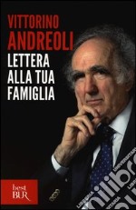 Lettera alla tua famiglia libro