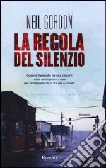 La regola del silenzio libro