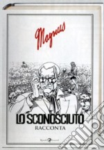 Lo sconosciuto racconta. 1975-1996