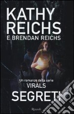 Segreti. Virals libro