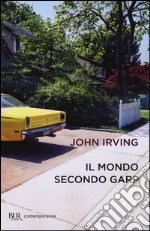 Il mondo secondo Garp libro