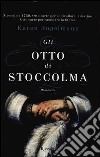 Gli otto di Stoccolma libro