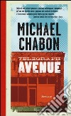 Telegraph Avenue libro