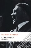 Il Terzo Reich libro di Burleigh Michael