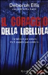 Il coraggio della libellula libro