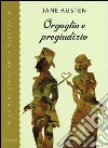 Orgoglio e pregiudizio libro