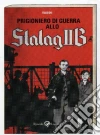 Prigioniero di guerra allo Stalag IIB libro