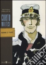 Corto Maltese. Nonni e fiabe