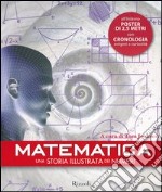 Matematica. Una storia illustrata dei numeri. Con poster