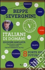 Italiani di domani. 8 porte sul futuro libro