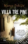 Villa tre pini libro