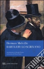 Bartleby lo scrivano libro