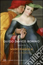 Mandragola. Testo originale a fronte libro