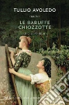 Le baruffe chiozzotte libro