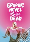 Graphic novel is dead libro