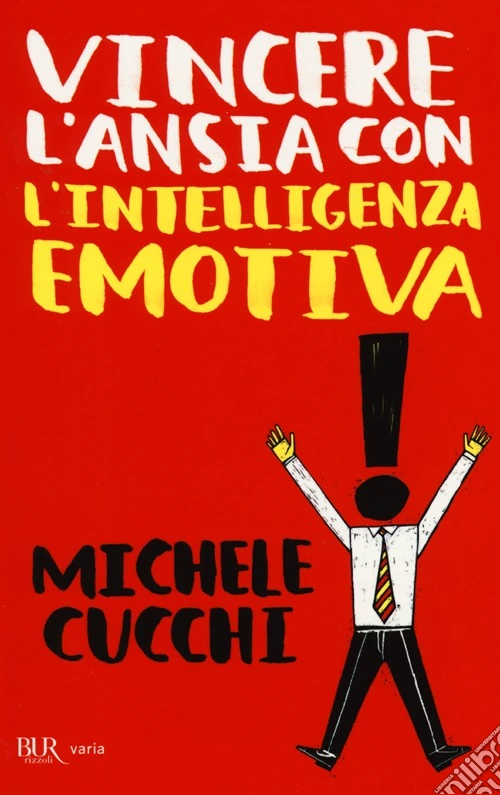 Vincere l'ansia con l'intelligenza emotiva