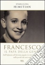 Francesco. Il papa della gente libro