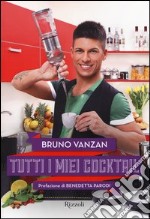 Tutti i miei cocktail libro