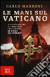 Le mani sul Vaticano libro