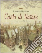 Canto di Natale. Ediz. illustrata libro