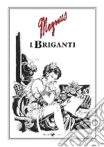 I briganti libro