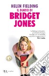 Il diario di Bridget Jones libro di Fielding Helen
