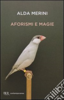 L'altra verità. Diario di una diversa - Alda Merini - Libro - Rizzoli - BUR  Contemporanea