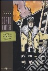 Corto Maltese. Sotto la bandiera dell'oro libro