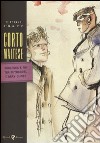 Corto Maltese. Burlesca e no tra Zuydcoote e Bray-Dunes libro