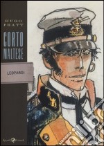 Corto Maltese. Leopardi