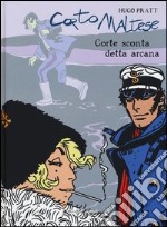 Corto Maltese. Corte Sconta detta Arcana. Vol. 9 libro