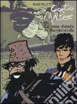 Corto Maltese. La casa dorata di Samarcanda. Vol. 11 libro