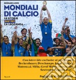 Mondiali di calcio. Le storie dietro la leggenda libro