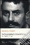 Giovannino Guareschi. Un umorista nel lager libro