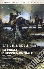 La prima guerra mondiale. 1914-1918