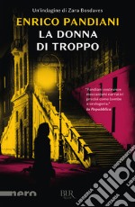 La Donna di troppo libro