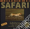 Safari. Un libro illustrato in Photicular®. Ediz. illustrata libro