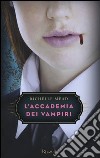 L'accademia dei vampiri libro