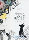 Virginia Wolf. La bambina con il lupo dentro libro