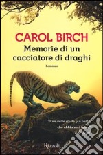 Memorie di un cacciatore di draghi libro