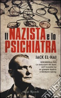 Il nazista e lo psichiatra libro