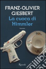 La cuoca di Himmler libro