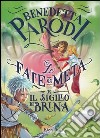 Le fate a metà e il sigillo di Brina libro