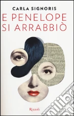 E Penelope si arrabbiò libro